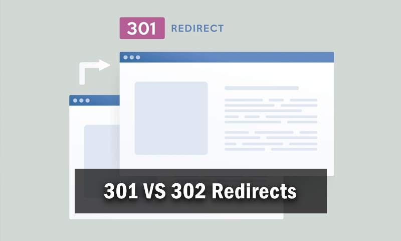 301 Vs 302 Redirects And Their Impact On SEO - Marketers